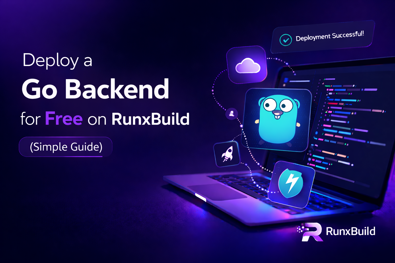Deploy a Go Backend for Free on RunxBuild using GitHub build settings and RunxBuild deploy logs
