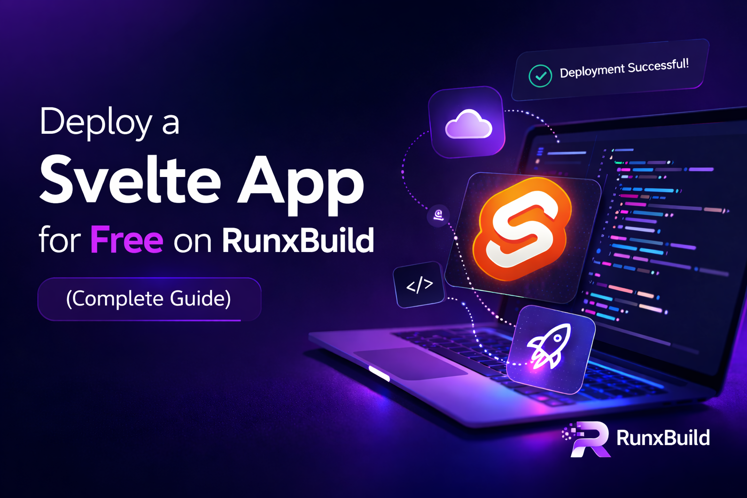 Deploy a Svelte App for Free on RunxBuild using GitHub build settings and RunxBuild deploy logs